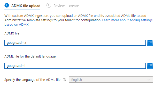 Importing Google ADMX and ADML files in Intune